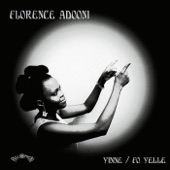 Florence Adooni - Fo Yelle