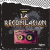 LA RECOPILACION