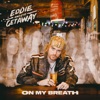 On My Breath - Single