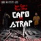 Capø Strap pt3 (feat. Flacø Strap) - Juice Capø lyrics