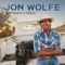 A Country Boy's Life Well Lived - Jon Wolfe lyrics