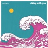 Riding with You - Single