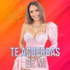 Te Acuerdas De Mi - Single