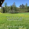 The Sound of New England, Vol. 1 album lyrics, reviews, download