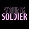 Young Soldier artwork