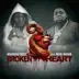 Broken Heart (feat. Rod Wave) - Single album cover