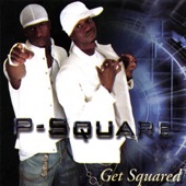 P-Square - Bizzy Body