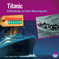 Maja Nielsen - Titanic - Entdeckung auf dem Meeresgrund: Abenteuer & Wissen artwork
