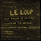 Le Loup (Fear Not) - Le Loup lyrics