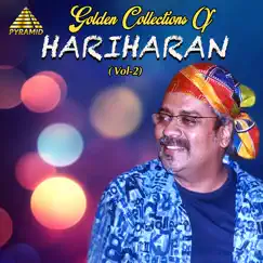 Golden Collection of Hariharan Vol - 2 - Single by Hariharan album reviews, ratings, credits