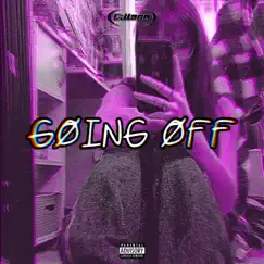 GOING OFF (Freestyle) - Single by Dillanm album reviews, ratings, credits