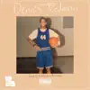 Dennis Rodman - Single album lyrics, reviews, download