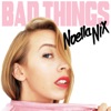 Bad Things - Single, 2017