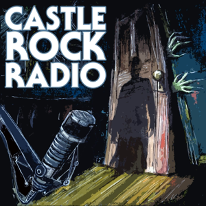 Castle Rock Radio: A Stephen King Podcast podcast
