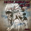 Native American Nights - Single