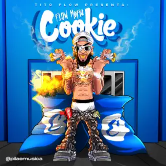 Cookie - Single by Tito Flow & Flow Mafia album reviews, ratings, credits