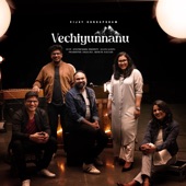 Vechiyunnanu (feat. Allen Ganta, Stephenson Undunty & Merlyn Salvadi) artwork