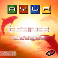 Ayla - Trance Classics, Vol. 01 artwork