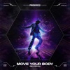 Move Your Body - Single