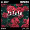 Stream & download La La La - Single