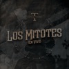 Los Mitotes (En Vivo) - Single