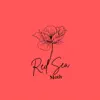 Stream & download Red Sea - Single