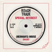 Special Interest - (Herman’s) House