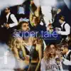 Supertare (Speed-up Version) - Single album lyrics, reviews, download