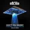 DON'T YOU WORRY (Malaa Remix) [feat. Shakira] - Single album lyrics, reviews, download