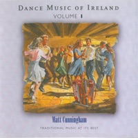 Dance Music of Ireland, Vol. 1 by Matt Cunningham on Apple Music