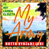 My Army (feat. Aby, LIQUID & EL BUSTA) artwork
