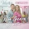 Nog Geen Siësta - Single