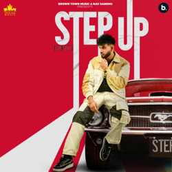 Step Up - EP - Gur Sidhu &amp; Kaptaan Cover Art