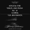 Sonatas for Violin and Piano No. 10 in G Major, Op. 96 album lyrics, reviews, download