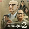 Kaagaz 2 (Original Motion Picture Soundtrack)