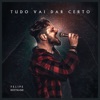 Tudo Vai Dar Certo - Single