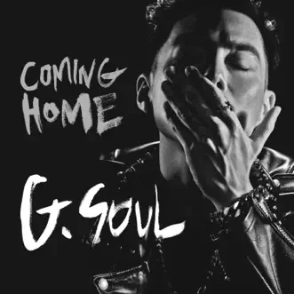 Coming Home - EP by GSoul album reviews, ratings, credits