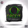 Joy Daddy (feat. Joey B) - Single album lyrics, reviews, download