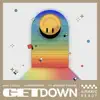 Get Down (feat. Jermaine Fowler) [Radio Edit] - Single album lyrics, reviews, download