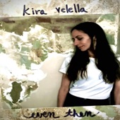 Kira Velella - Even Then