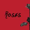 Roses (feat. Laxx P) - Single album lyrics, reviews, download