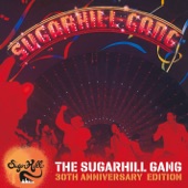 The Sugarhill Gang - 30th Anniversary Edition (Expanded Version) artwork