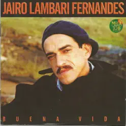 Buena Vida - Jairo Lambari Fernandes