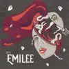 Emilee: Act I - EP album lyrics, reviews, download