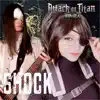 Shock (From "Attack on Titan Season 4") [feat. Raayo] [Cover Version] - Single album lyrics, reviews, download