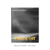 Pissed Off (feat. Lowertown Billz & 40 Cal) - Single album lyrics, reviews, download
