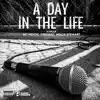 A Day in the Life (feat. AZ, Havoc, Freeway & Macie Stewart) - Single album lyrics, reviews, download