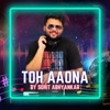 Toh Aaona - Single