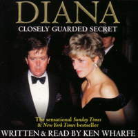 Ken Wharfe - Diana: Closely Guarded Secret (Unabridged) artwork