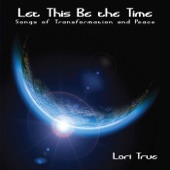 Let This Be the Time: Songs of Transformation and Peace artwork